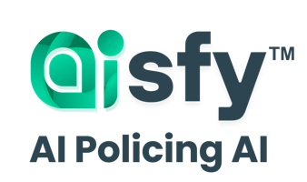 AISFY — AI Policing AI